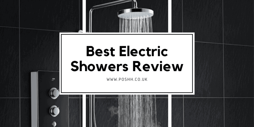 Best Electric Showers Review