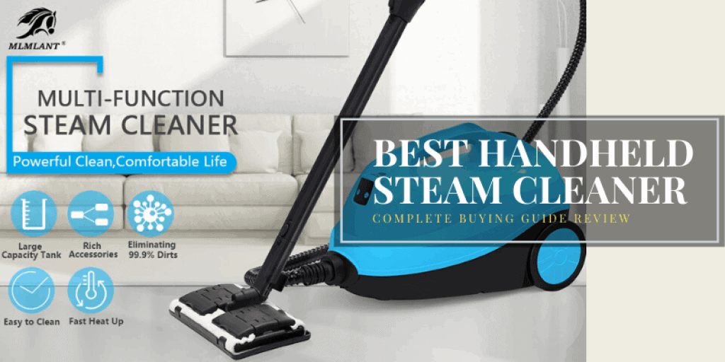 Best Handheld Steam Cleaner