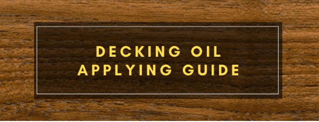 Decking Oil Applying guide