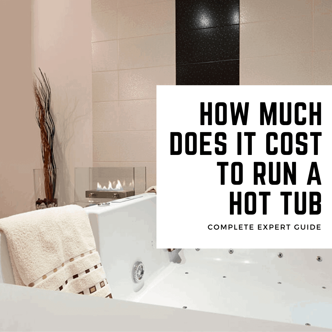 How Much Does It Cost To Run A Hot Tub